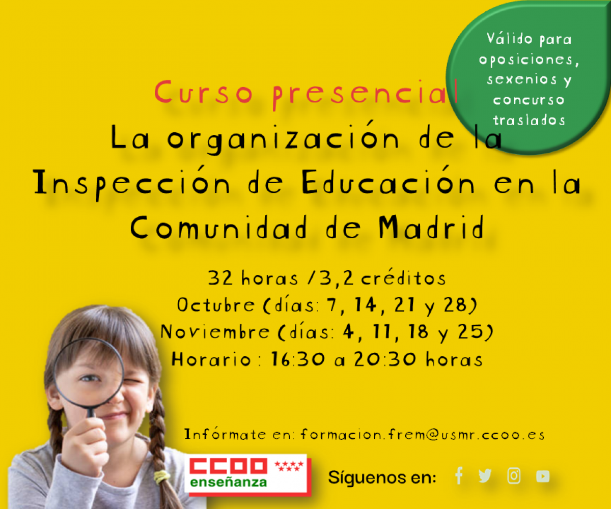Curso: la organizacin de la Inspeccin de Educacin en la Comunidad de Madrid