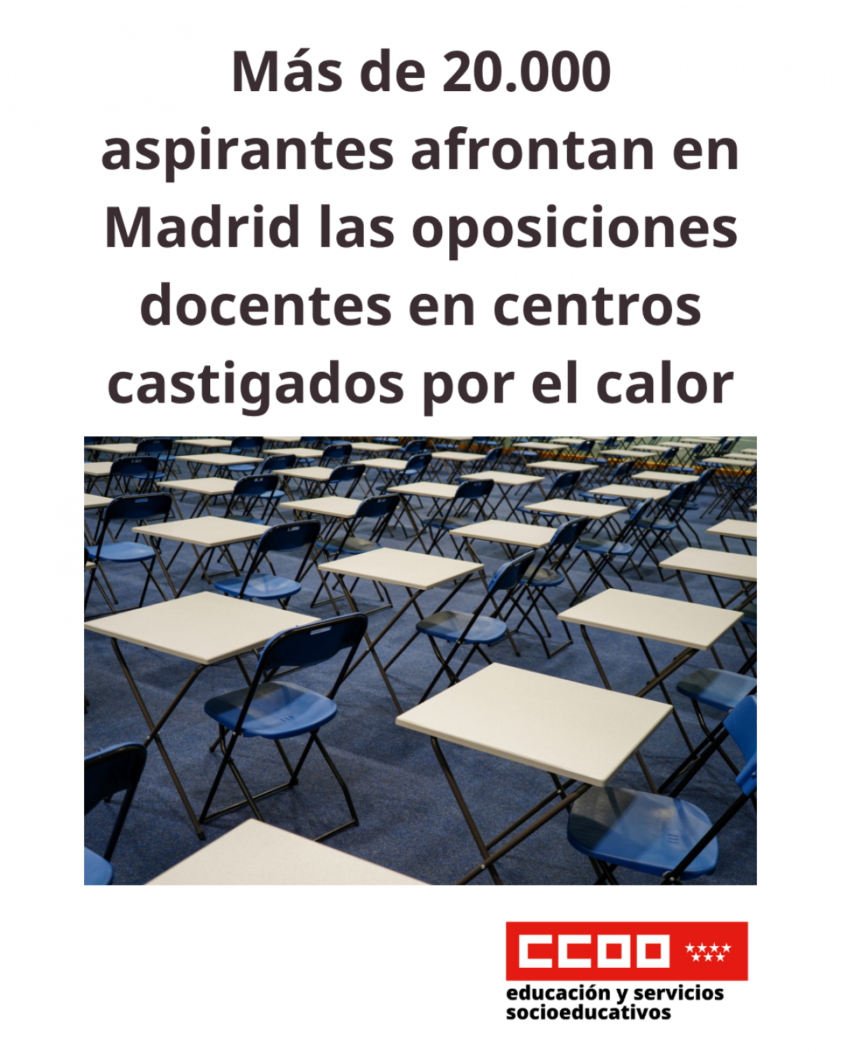 Más de 20.000 aspirantes afrontan en Madrid las oposiciones docentes en centros castigados por el calor