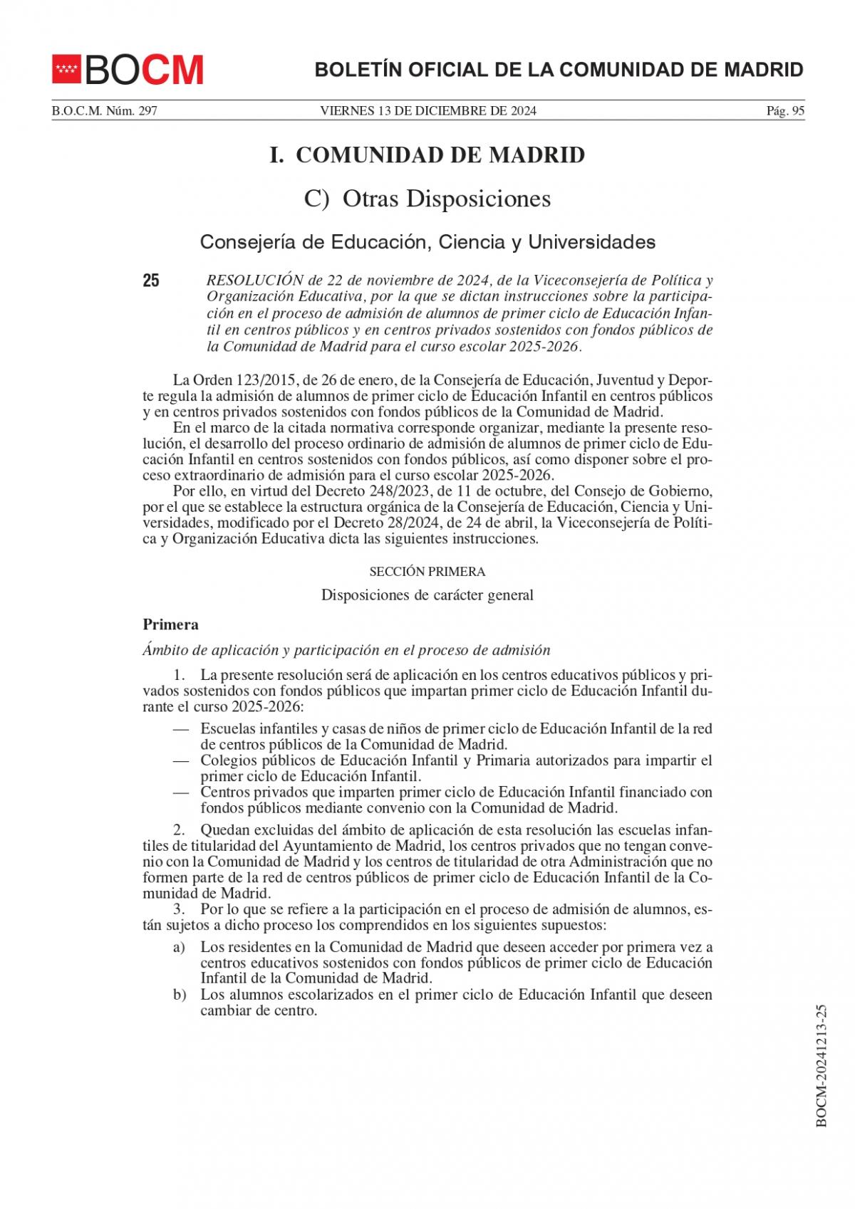 Instrucciones sobre la participacin en el proceso de admisin de alumnos de primer ciclo de Educacin Infantil en centros pblicos y en centros privados sostenidos con fondos pblicos de la Comunidad de Madrid para el curso escolar 2025/2026