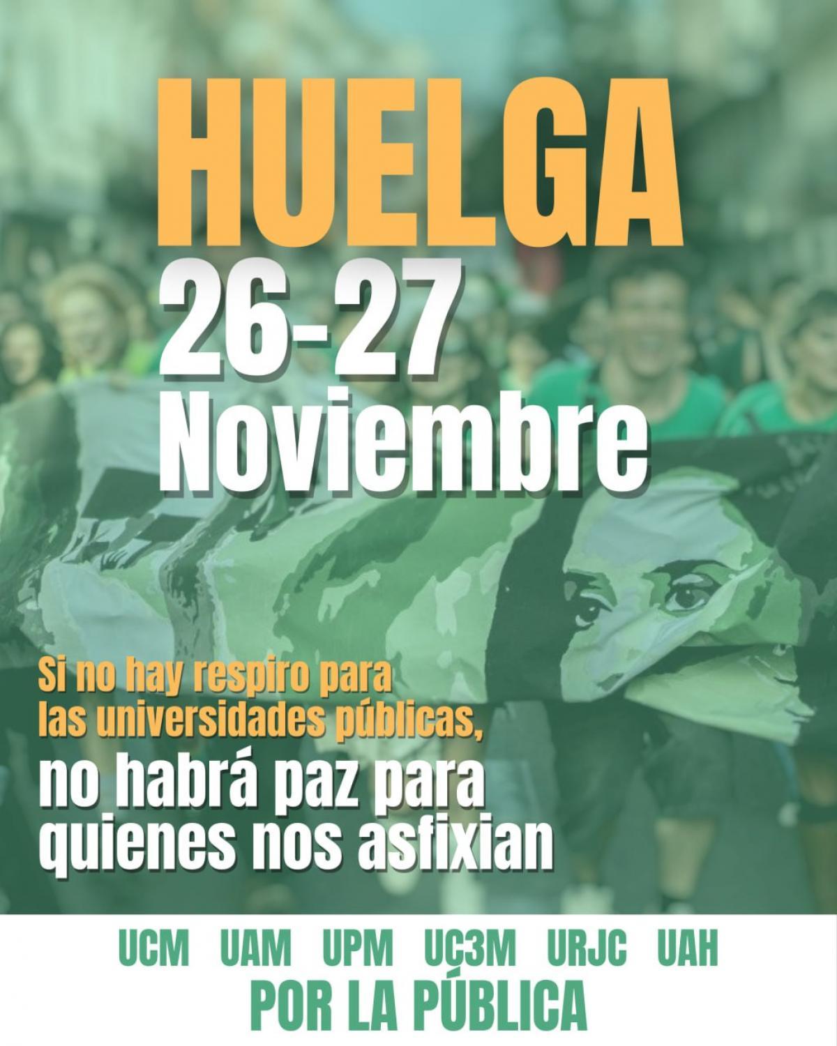 A la HUELGA el 26 y 27 de noviembre