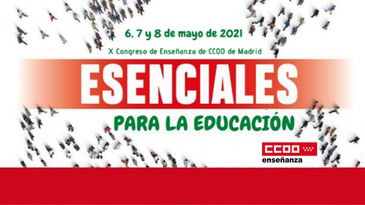 X Congreso de Enseñanza de CCOO Madrid
