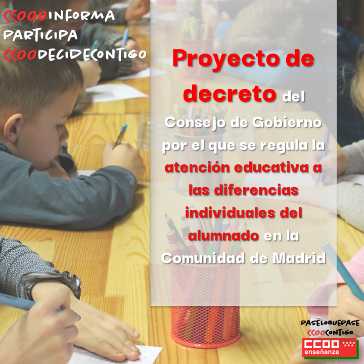 Proyecto de decreto del Consejo de Gobierno por el que se regula la atención educativa a las diferencias individuales del alumnado en la Comunidad de Madrid