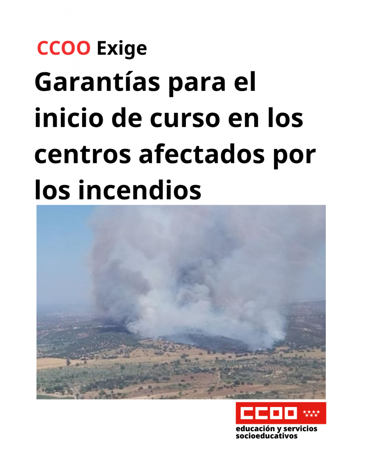 Garantías para el inicio de curso en los centros afectados por los incendios