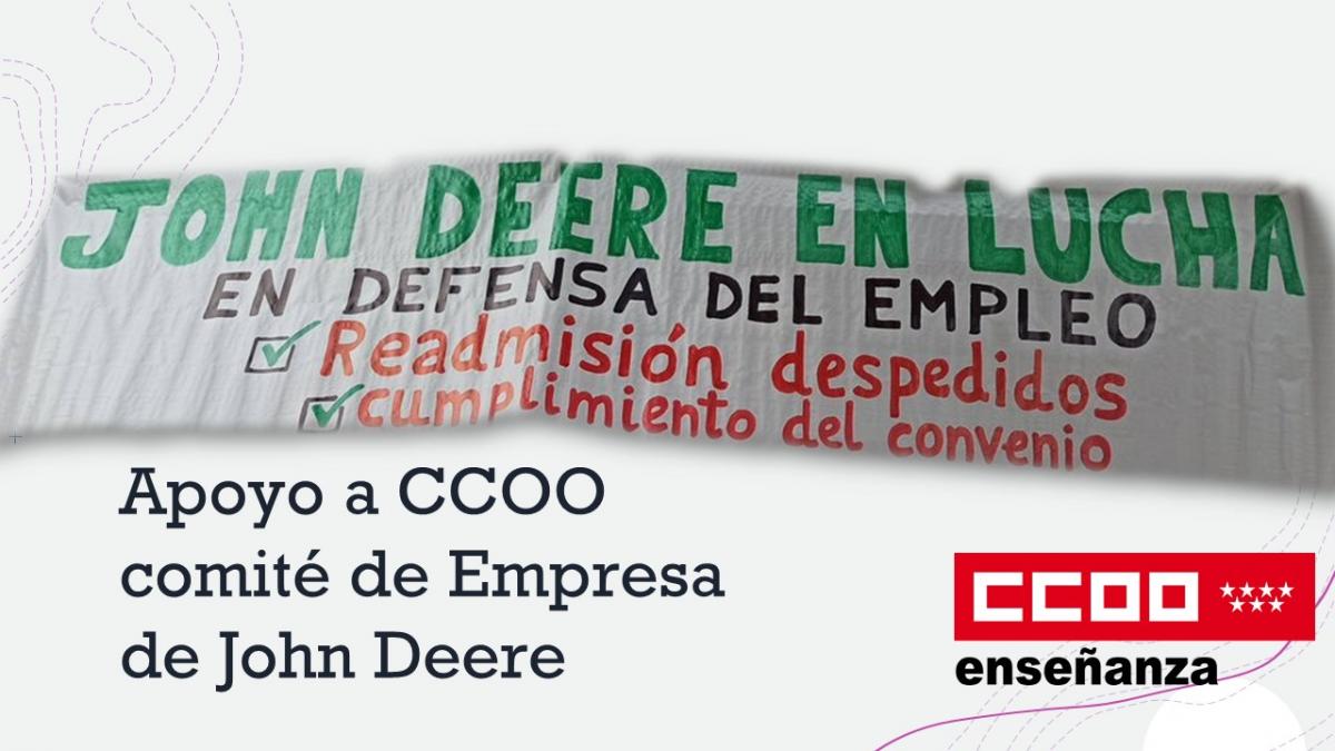 Apoyo a CCOO Comité de Empresa de John Deere