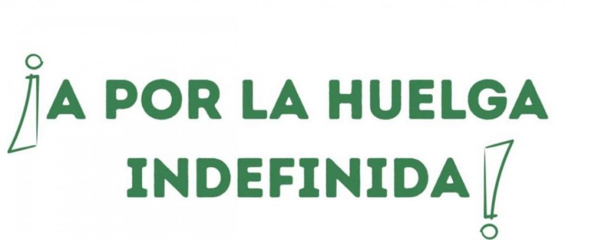 Huelga indefinida