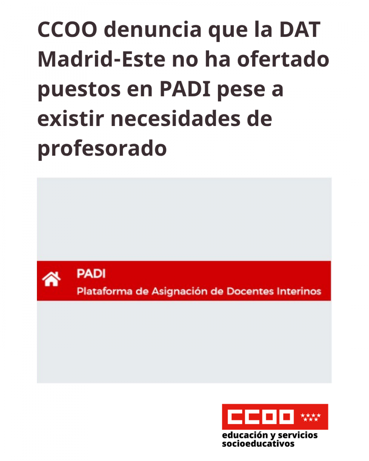 CCOO denuncia que la DAT Madrid-Este no ha ofertado puestos en PADI