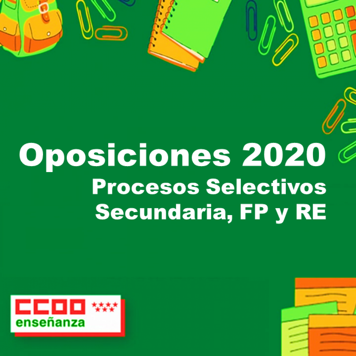 Oposiciones 2020: Procesos Selectivos.Secundaria, FP y RE