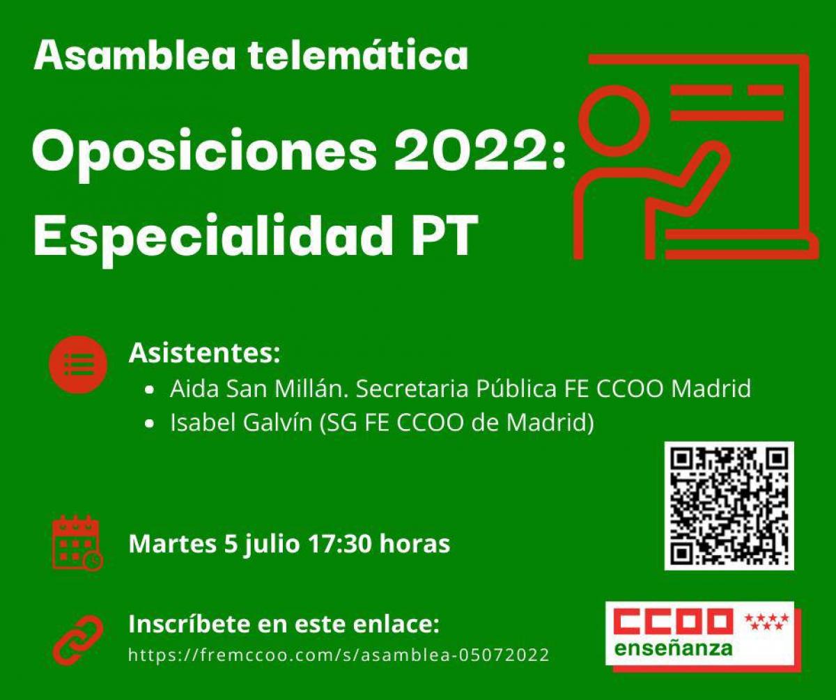 Asamblea Oposiciones 2022: Especialidad PT 05/07/2022