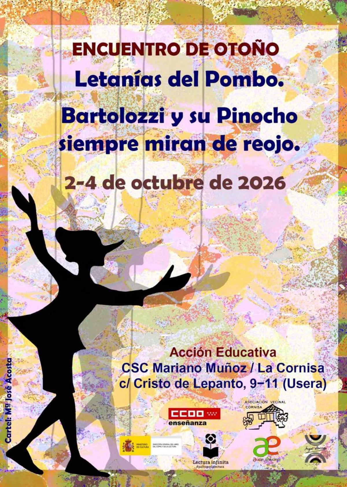 Encuentro de Otoño «Letanías del Pombo» Bartolozzi y su Pinocho siempre miran de reojo.