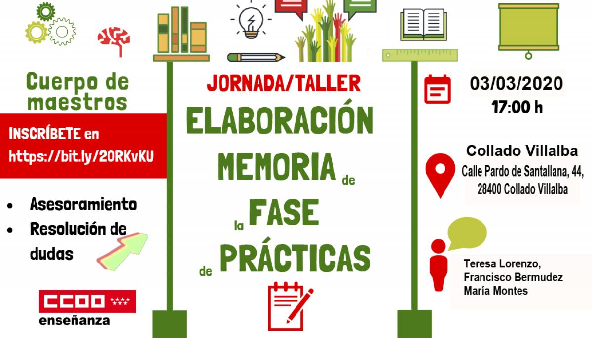 Jornada/taller elaboración de la memoria de la fase de prácticas para el Cuerpo de maestros