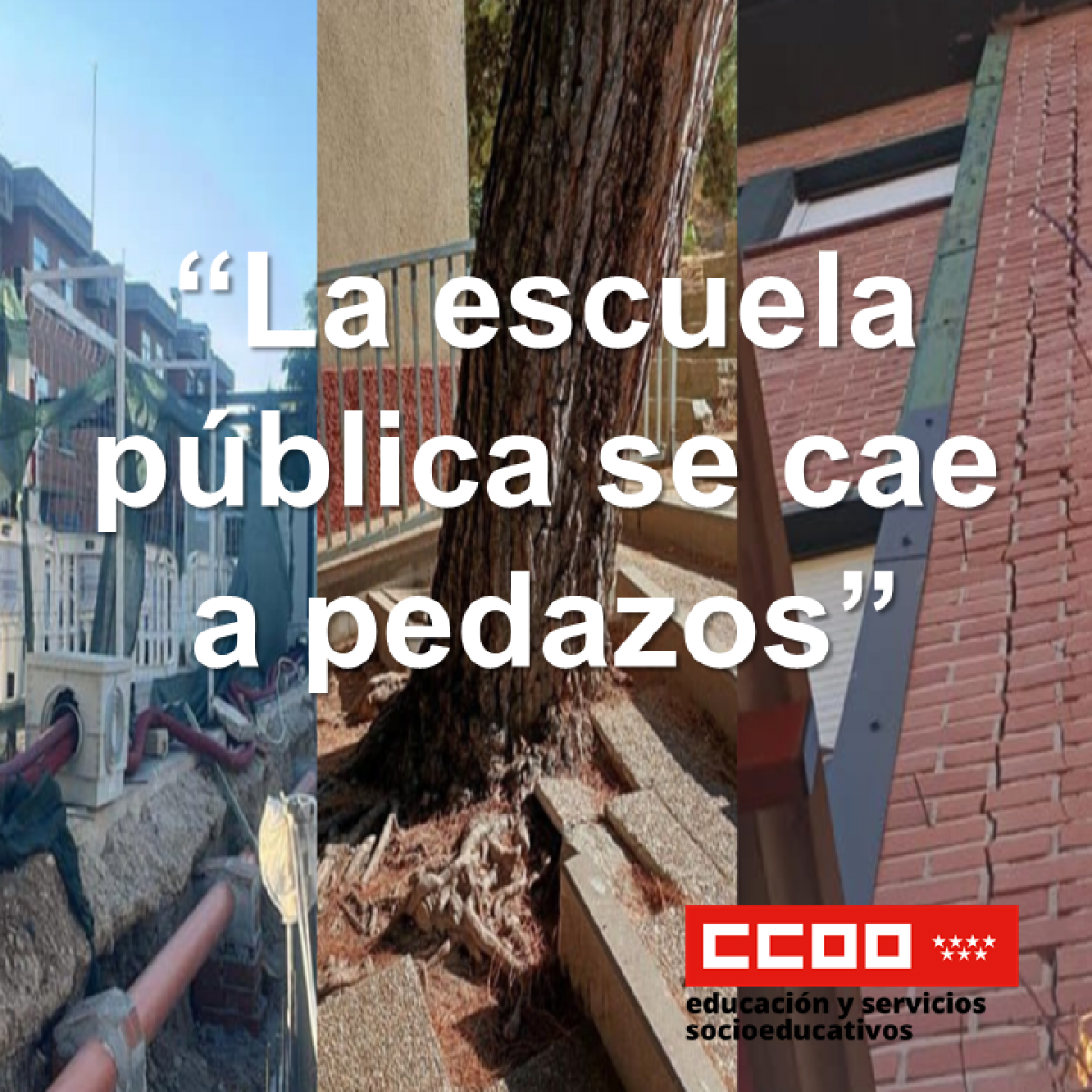 "La escuela pública se cae a pedazos"