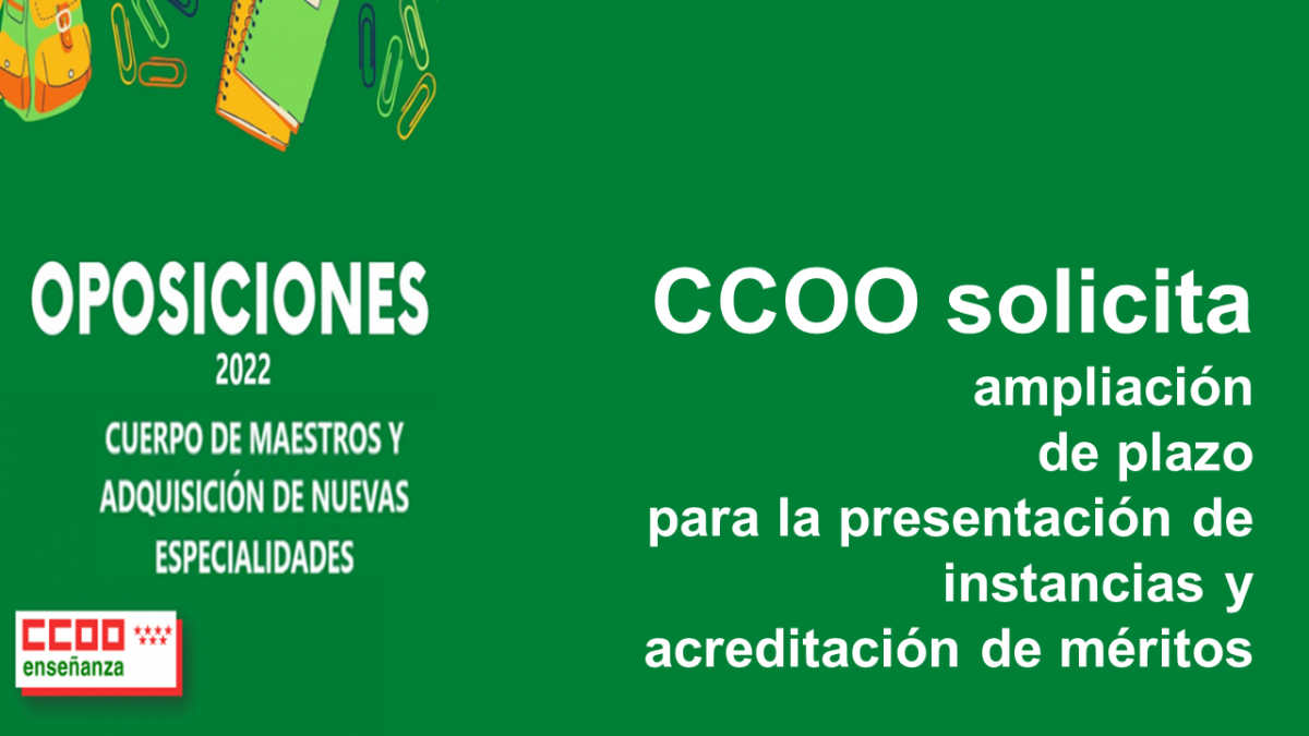 CCOO solicita ampliación de plazo para la presentación de instancias y acreditación de méritos