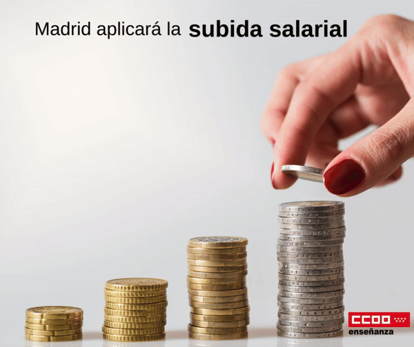 En la nmina de agosto* subida salarial del 2% para los empleados/as del Sector Pblico de la Comunidad de Madrid, acuerdo firmado por CCOO