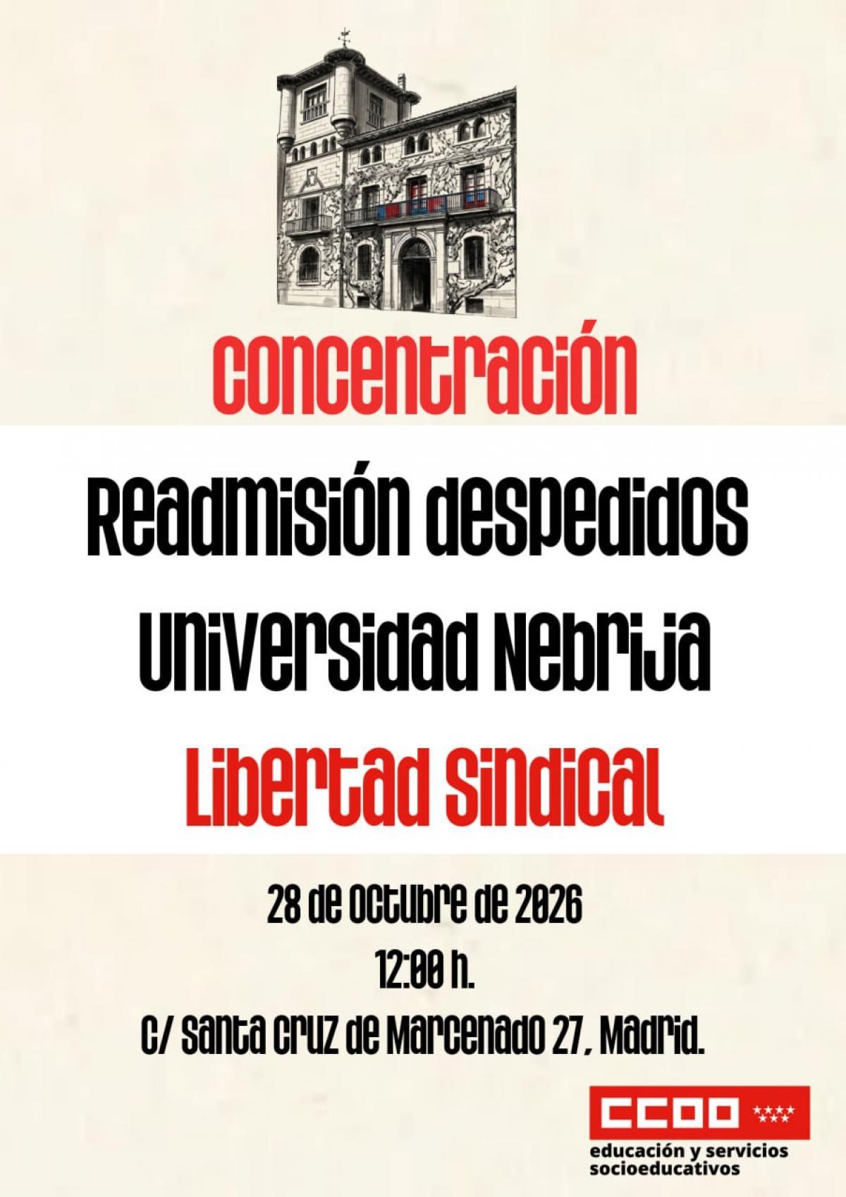 CONCENTRACIÓN: Universidad Nebrija. miércoles 28 a las 12 h (Santa Cruz de Marcenado, 27)