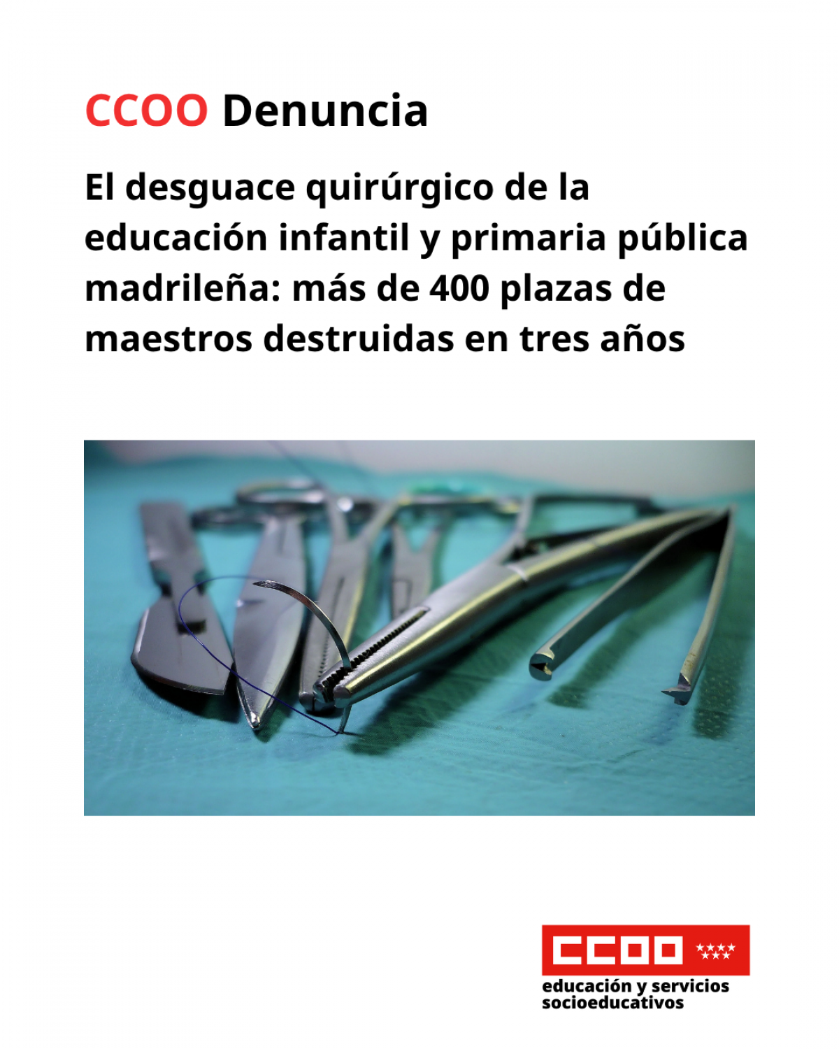 Más de 400 plazas de maestros destruidas en tres años