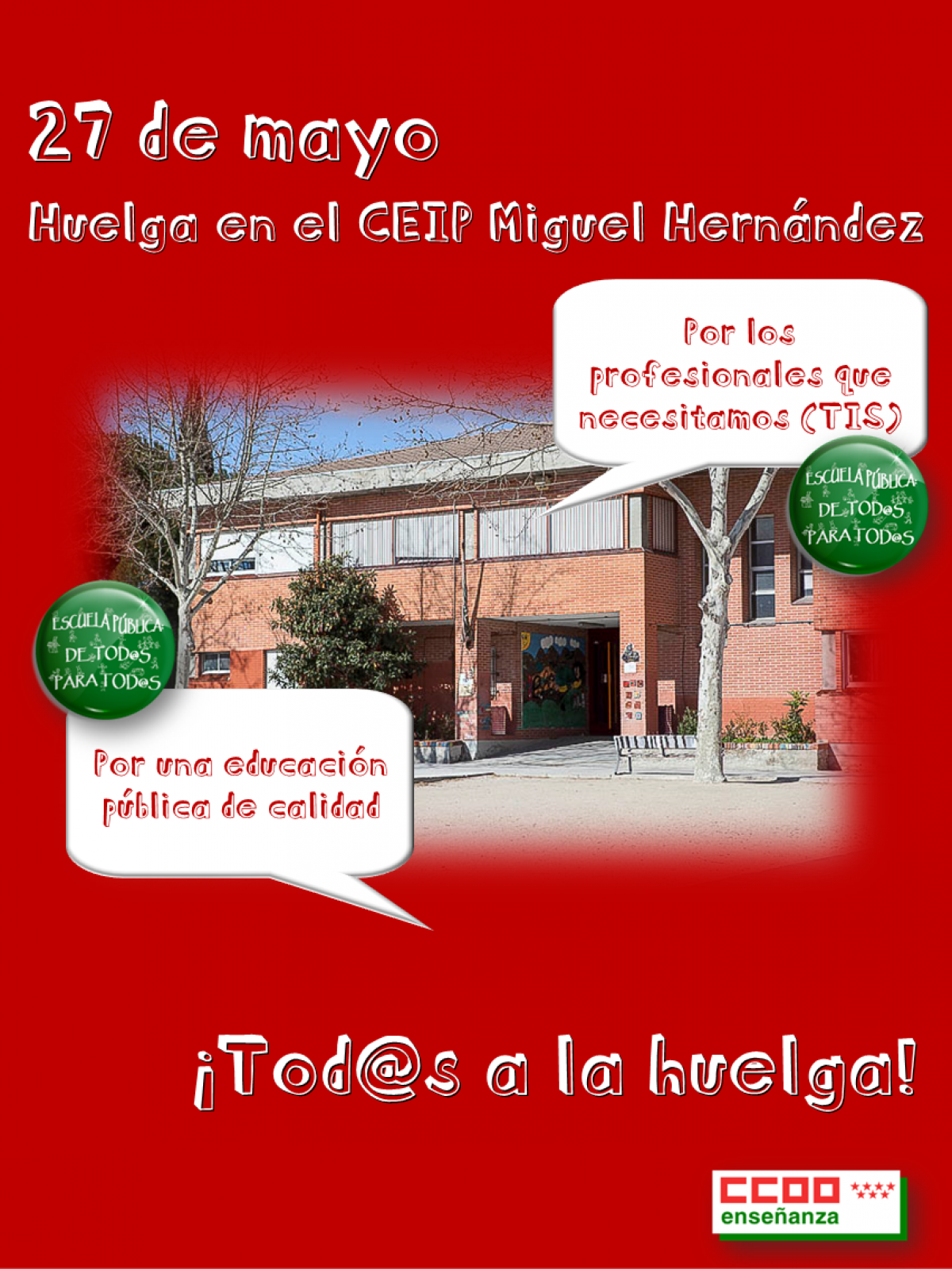 Viernes 27 mayo: huelga CEIP miguel Hernández de Getafe